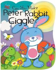 Can You Make Peter Rabbit Giggle?