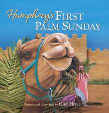 Humphrey's First Palm Sunday