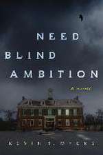 Need Blind Ambition