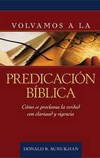 Volvamos a la Predicacion Biblica