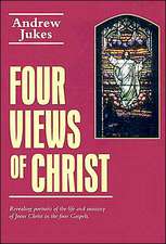 Four Views of Christ