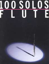 100 Solos: For Flute