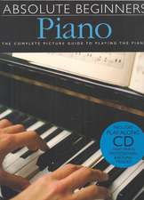 Absolute Beginners Piano [With Play-Along CD and Pull-Out Chart]