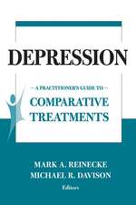 Depression: A Practioner's Guide to Comparative Treatments