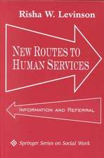 New Routes to Human Services