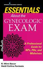 Essentials About the Gynaecologic Exam