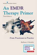 An EMDR Therapy Primer