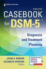 Bonfini, J: Casebook for Dsm5 (R), Second Edition