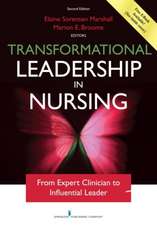 Transformational Leadership in Nursing