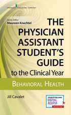 Physician Assistant Student's Guide to the Clinical Year