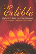 Edible Native Plants of the Rocky Mountains