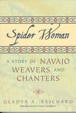 Spider Woman: A Story of Navajo Weavers and Chanters