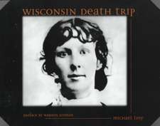 Wisconsin Death Trip