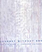 Journey Without End: The Life and Art of Lawrence Calcagno