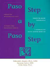 Paso a Paso / Step by Step: Spanish for Health Professionals