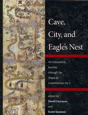 Cave, City, and Eagle's Nest