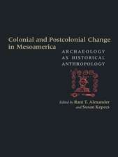 COLONIAL & POSTCOLONIAL CHANGE