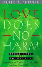 Love Does No Harm