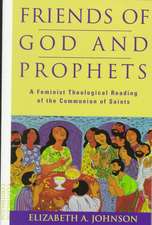 Friends of God and Prophets: A Feminist Theological Reading of the Communion of Saints