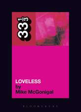 My Bloody Valentine's Loveless