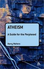 Atheism: A Guide for the Perplexed