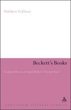 Beckett's Books: A Cultural History of the Interwar Notes