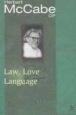 Law, Love and Language