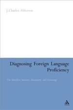 Diagnosing Foreign Language Proficiency: The Interface between Learning and Assessment