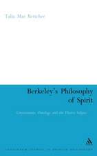 Berkeley's Philosophy of Spirit: Consciousness, Ontology and the Elusive Subject