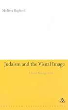 Judaism and the Visual Image: A Jewish Theology of Art