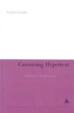 Canonizing Hypertext: Explorations and Constructions