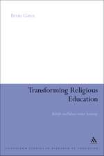 Transforming Religious Education: Beliefs and Values under Scrutiny