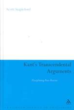 Kant's Transcendental Arguments: Disciplining Pure Reason