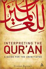 Interpreting the Qur'an: A Guide for the Uninitiated