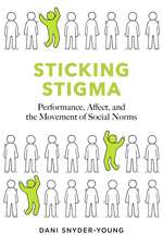 Sticking Stigma