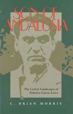 Son of Andalusia: The Lyrical Landscapes of Federico Garcia Lorca