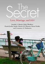 Secret: Love, Marriage, and HIV