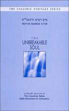 Unbreakable Soul - Mayim Rabim