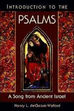 Introduction to the Psalms: A Song from Ancient Israel