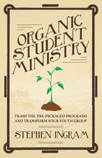 Organic Student Ministry