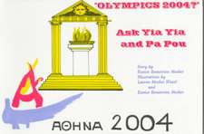 Olympics 2004: Ask Yia Yia & Pa Pou