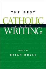 The Best Catholic Writing