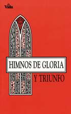 Himnos de gloria y triunfo