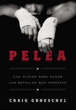 La Pelea