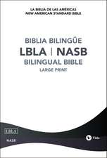 La Biblia de las Americas / New American Standard Bible, Bilingual, Hard cover