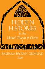 Hidden Histories of United Church of Christ