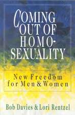 Coming Out of Homosexuality