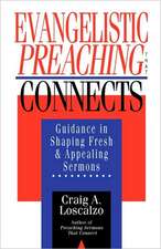 Evangelistic Preaching That Connects: 5-11 in Recent Interpretation & in the Setting of Early Christian Worship