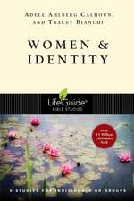 Women & Identity: Finding God in the Whirlwind