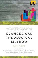 Evangelical Theological Method – Five Views